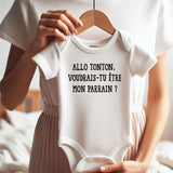 Allo Tonton voudrais-tu etre mon parrain French Godfather Baby Bodysuit Unisex Infant Clothes Short sleeve One Piece for Boys vêtements pour bébé Newborn gift