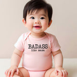 Badass like mama unisex infant baby boy girl clothes Mommy and me bodysuit Cool newborn gift with funny sayings