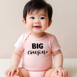 Cute Funny Big cousin Baby Clothes Sibling shirt Pregnancy announcement Custom unisex infant clothing Newborn gift and keepsakes