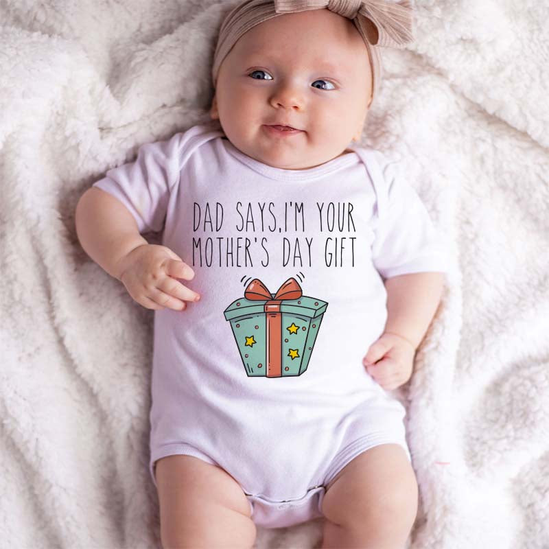 Dad Says I'm your Mother's Day Gift Cute Newborn Custom Bodysuit New Mom Dad Baby Shower Present Personalized Baby Grow Mother Daughter Son Outfit Shirt