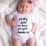 For this child we have prayed Romper Answered prayers Custom Unisex Baby Clothing Faith-based baby clothing Inspirational Spiritual Religious baby outfit miracle Blessed Bodysuit