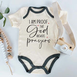 Proof God Answers Prayers Cute Adorable Baby Clothes Faith-Inspired Religous Baby Apparel Newborn Blessing Unisex Clothing Inspirational Heartwarming Milestone baby outfit