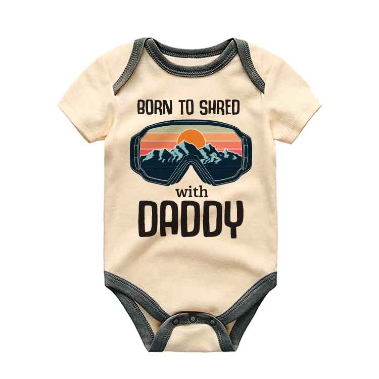 Born to Shred with Daddy - Snowboarding Baby clothes, Skiing Adventure Baby romper, Snowsports, Cute Infant Clothing