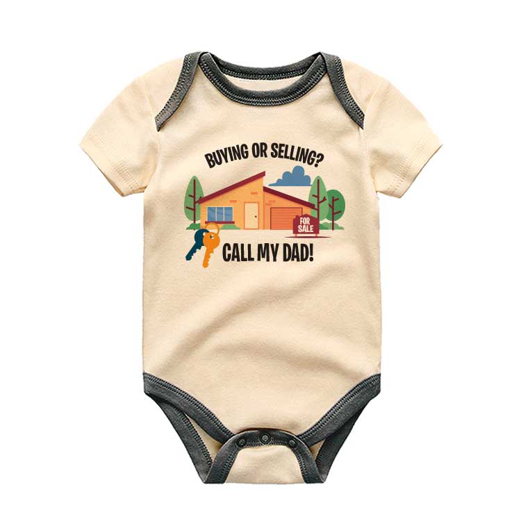 Buying or Selling Call my Dad -Real Estate Agent Baby Bodysuit, Cute and funny Home Buying Baby Clothing, Selling Property baby outfit