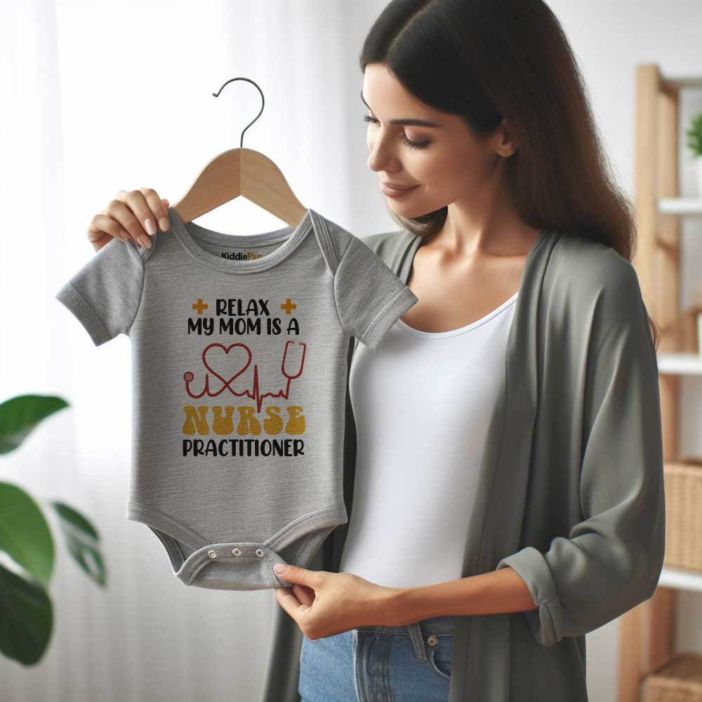 Relax my mom is a Nurse Baby Bodysuit Nurse Parent Gift Nurse Practitioner Baby clothes Medical Professional baby outfit