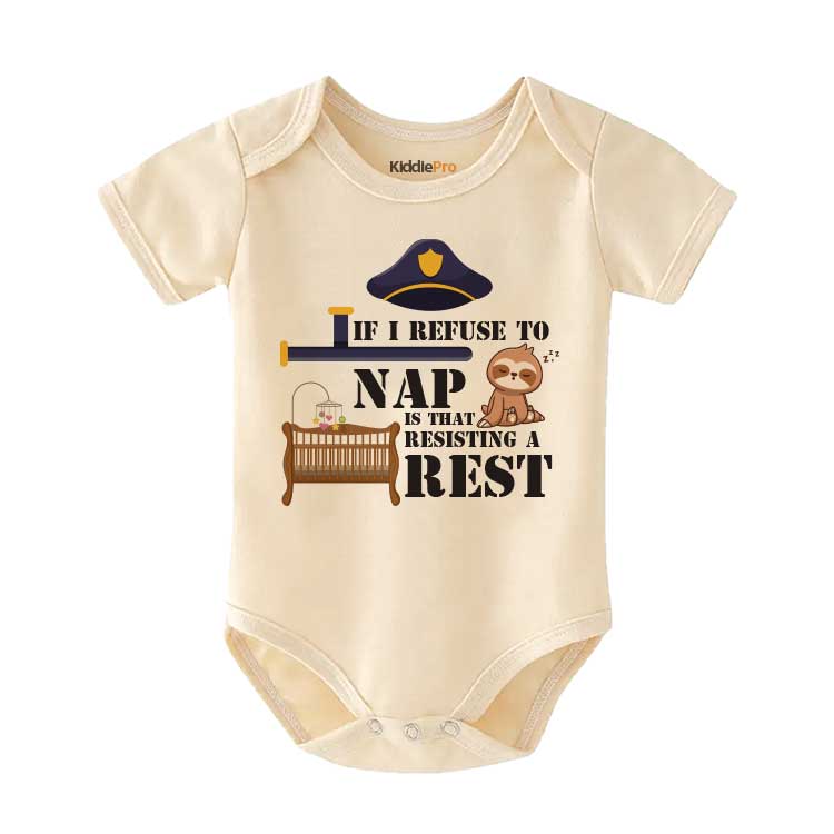 Funny Bedtime Joke Baby bodysuit Refuse to Nap baby clothes Police Baby outfit Naptime resistance, Baby gift