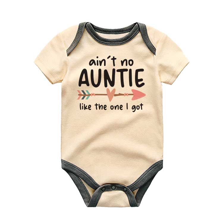 Ain't no Auntie like the one I got - Unisex Infant One Piece Baby Bodysuit - Auntie Love, I love my auntie,