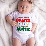 Forget Santa I'll Just ask Auntie Custom First Christmas Baby Bodysuit Holiday Baby Outfit Unisex Infant baby clothing Niece Nephew Christmas Newborn Gift Keepsake