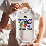 My Grandparents in Taiwan Love Me So Much Baby Bodysuit Cute Newborn Infant Outfit baby shower gift for grandparents
