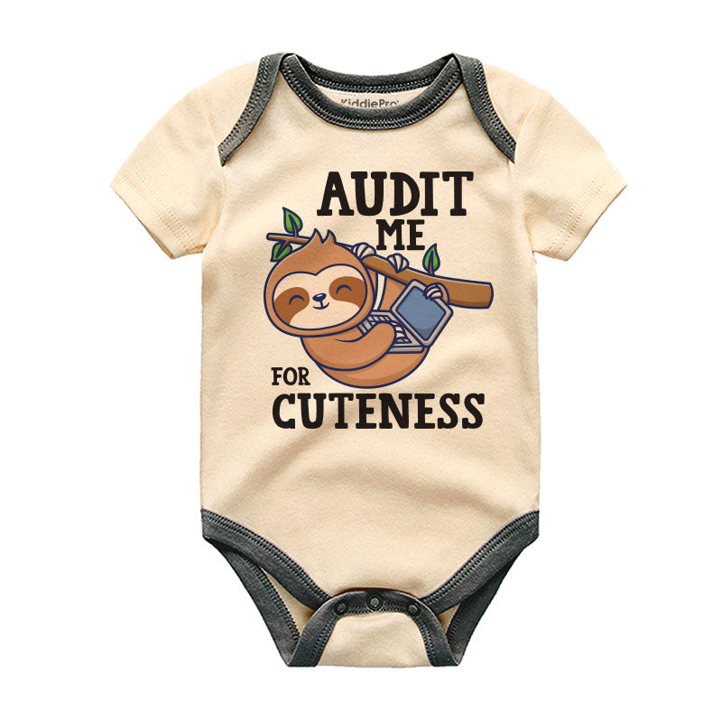 Audit me for cuteness Cute Funny Sloth Baby Boy Girl Clothes Unisex Infant Clothing