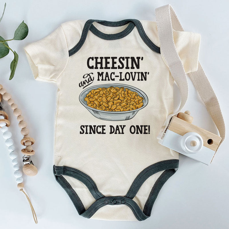 Cheesin and mac-lovin since day one cute infant baby clothes macaroni and cheese lover bodysuit