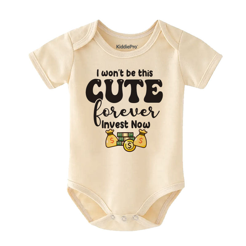 I won't be this cute Cute Funny Investment humor baby bodysuit with sayings money joke newborn outfit finance accountant banker financial advisor custom baby gift