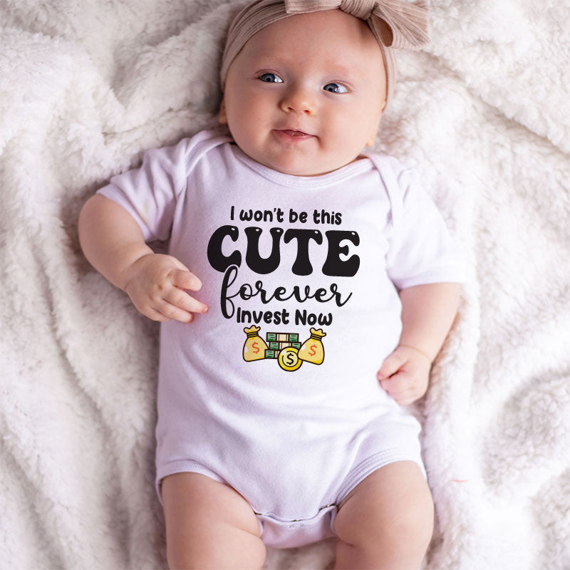 I won't be this cute Cute Funny Investment humor baby bodysuit with sayings money joke newborn outfit finance accountant banker financial advisor custom baby gift