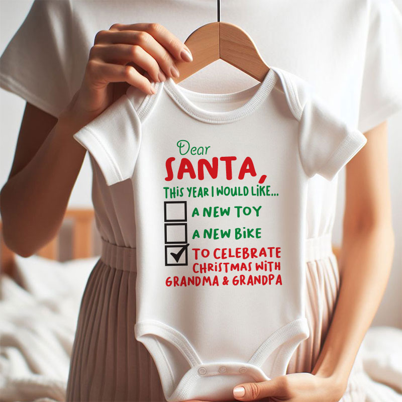 Dear Santa Cute Christmas Wishlist Baby Boy Girl Outfit Sentimental Holiday Babywear Festive Baby Bodysuit Holiday Family Gathering Shirt Grandparent Baby Announcement