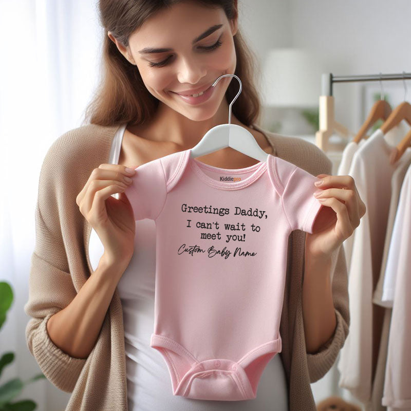 Greetings Daddy I Can’t Wait to Meet You Personalized Baby Bodysuit with Custom Name Cute Pregnancy Reveal Outfit for Dad Baby Shower Gift