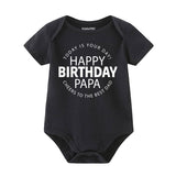 Happy Birthday Papa Dad Daddy Baby Boy Girl Clothes Best Dad Shirt Unisex Baby Clothing