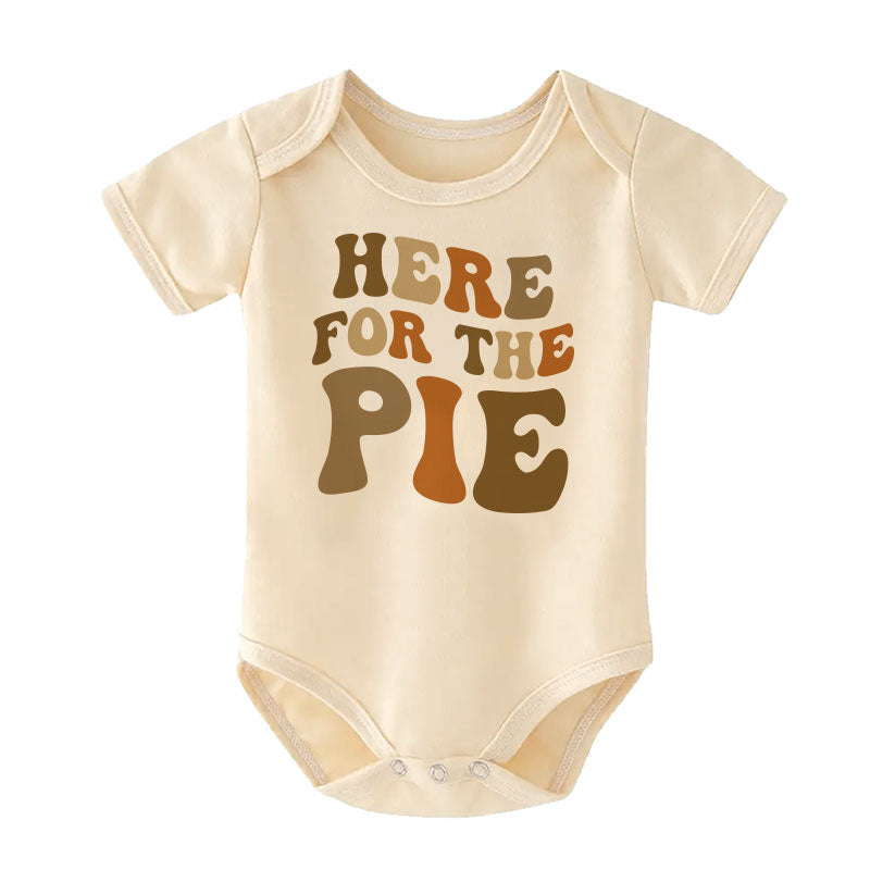 Here for the Pie Cute Thanksgiving Baby Clothes Adorable First Fall Autumn Halloween Bodysuit Unisex Infant Clothing Pregnancy Announcement Gift