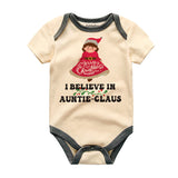 I believe in Auntie-Claus Cute Unisex Infant Baby Clothes Personalized Newborn Outfit Baby Boy Girl Holiday Gift