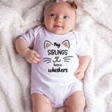 My Siblings have whiskers Cat Kitten Baby Bodysuit, Baby Gift Cat Lover for Boy or Girl Kitty Cat Gift