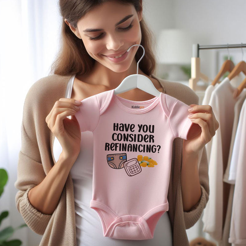 Have You Considered Refinancing? Funny Mortgage Baby Bodysuit – Personalized Newborn Outfit