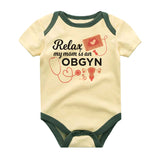 Relax my mom is an OBGYN Baby Bodysuits